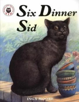 Image of Six Dinner Sid by Inga Moore Paperback