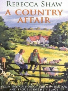 Image of A Country Affair by Rebecca Shaw Paperback