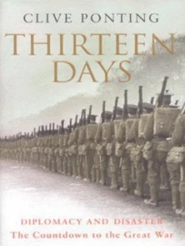 Image of Thirteen Days by Clive Ponting Hardback
