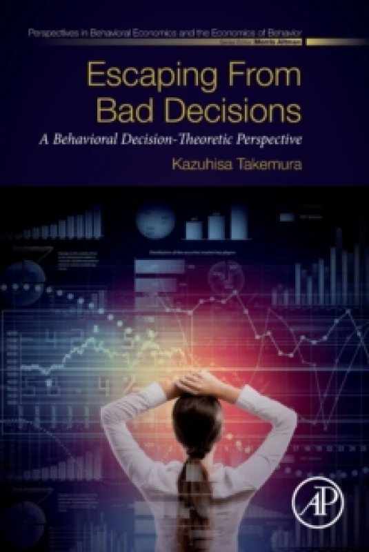Image of Escaping from Bad Decisions. Paperback. By Kazuhisa Takemura Books