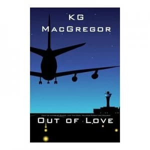 Image of Out of Love by Kg Macgregor Book
