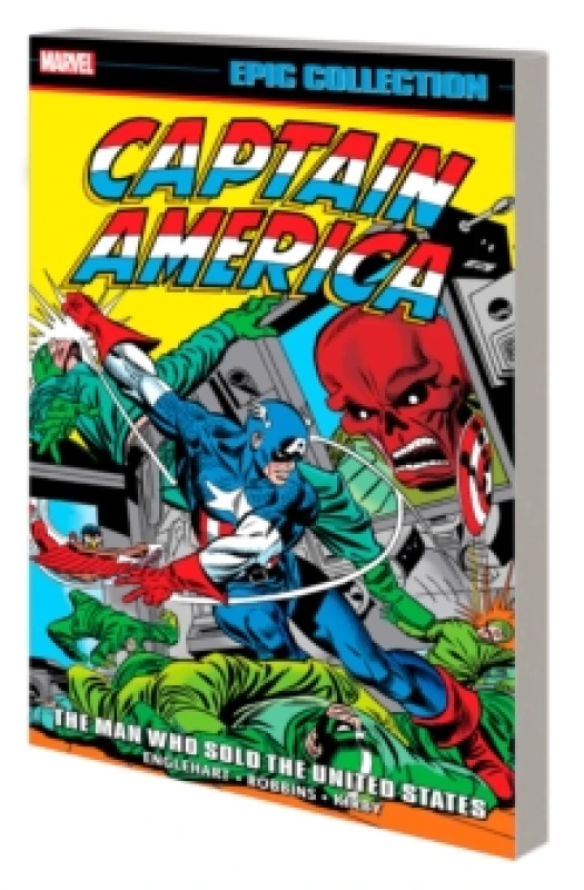Image of CAPTAIN AMERICA EPIC COLLECTION: THE MAN WHO SOLD THE UNITED STATES Paperback / softback