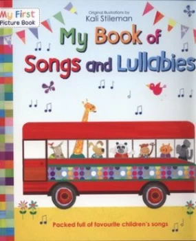 Image of My Book of Songs and Lullabies by Kali Stileman Paperback