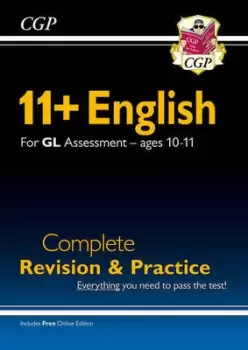 Image of New 11+ GL English Complete Revision and Practice - Ages 10-11 with Online Edition by CGP Books