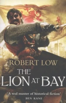 Image of The Lion at Bay by Robert Low Book