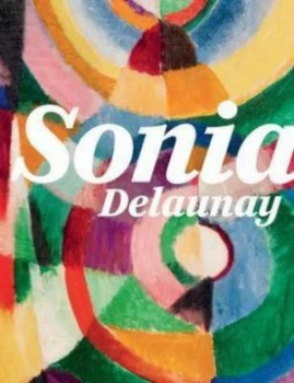 Image of Sonia Delaunay by Anne Montfort Book