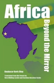 Image of Africa beyond the Mirror by Boubacar Diop Paperback