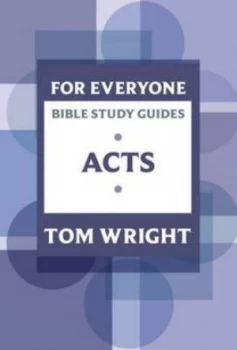 Image of Acts by N. T Wright and Dale Larsen and Sandy Larsen and Society for Promoting Christian Knowledge Paperback