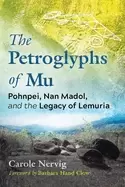 Image of petroglyphs of mu pohnpei nan madol and the legacy of lemuria