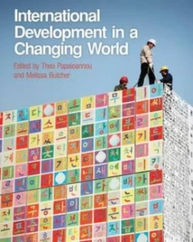 Image of International Development in a Changing World by Melissa Butcher Paperback