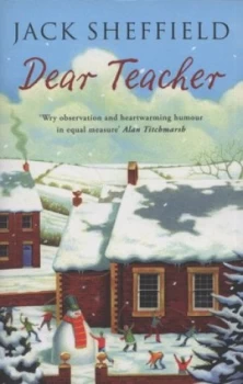Image of Dear Teacher by Jack Sheffield Paperback