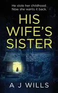 Image of his wifes sister
