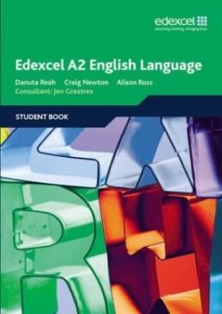 Image of Edexcel A2 English language Student book by Danuta Reah