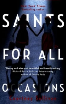 Image of Saints for All Occasions by J. Courtney Sullivan Hardback