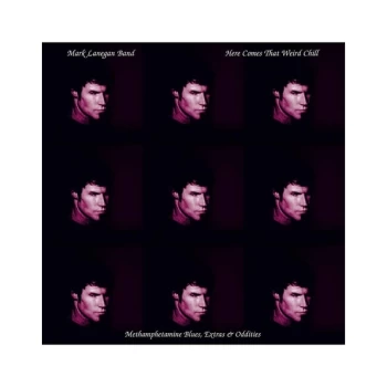 Image of Mark Lanegan Band - Here Comes That Weird Chill (Methamphetamine Blues, Extras & Oddities) Vinyl