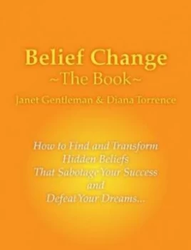 Image of Belief Change - the Book by Janet Ingersoll Paperback
