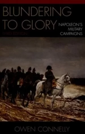 Image of Blundering to glory by Owen Connelly