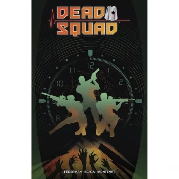 Image of Dead Squad Volume 1