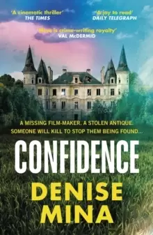 Image of Confidence : 'Riveting and fast-paced' Sunday Times