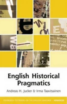 Image of English Historical Pragmatics by Andreas H Jucker Book