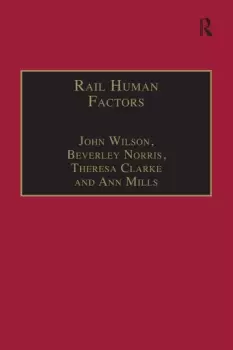 Image of Rail Human FactorsSupporting the Integrated Railway