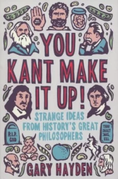 Image of You Kant Make It up by Gary Hayden Paperback