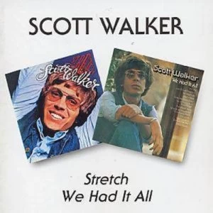 Image of Stretch/We Had It All by Scott Walker CD Album