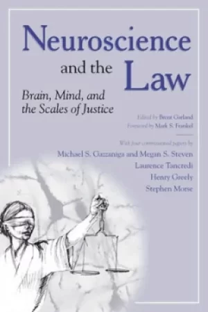 Image of Neuroscience and the law by Brent Garland