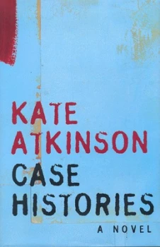 Image of Case Histories by Kate Atkinson Hardback