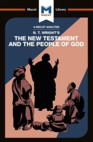 Image of An Analysis of N.T. Wright's The New Testament and the People of God