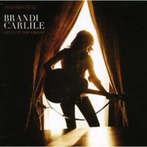 Image of Give Up the Ghost by Brandi Carlile CD Album