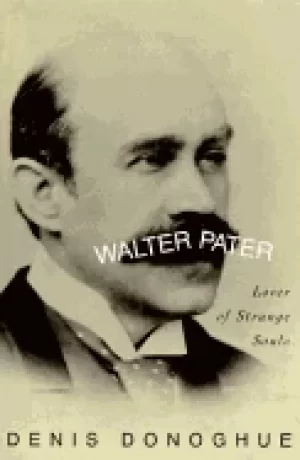 Image of walter pater lover of strange souls