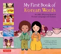 Image of my first book of korean words an abc rhyming book of korean language and cu