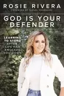 Image of god is your defender learning to stand after life has knocked you down