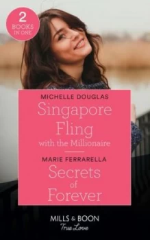 Image of Singapore fling with the millionaire by Michelle Douglas
