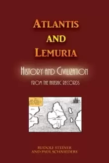 Image of Atlantis and Lemuria : History and Civilization