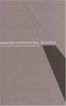 Image of Managing International Schools by Sonia Blandford Paperback