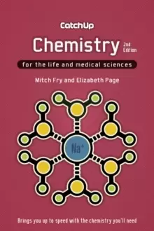 Image of Catch Up Chemistry, second edition : For the Life and Medical Sciences