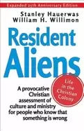 Image of resident aliens life in the christian colony