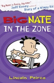 Image of Big Nate in the Zone by Lincoln Peirce Paperback