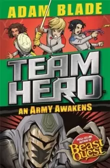 Image of Team Hero: An Army Awakens : Series 4 Book 4
