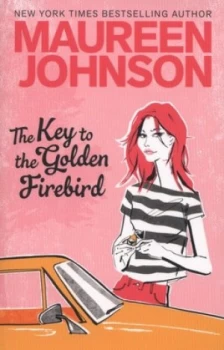 Image of The Key to the Golden Firebird by Maureen Johnson Book