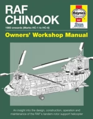 Image of RAF Chinook 1980 onwards Marks HC-1 to HC-6 by Dr Chris McNab