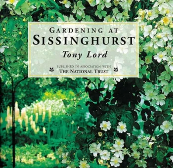 Image of Gardening at Sissinghurst by Tony Lord Hardback