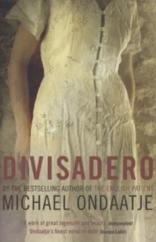 Image of Divisadero by Michael Ondaatje Paperback