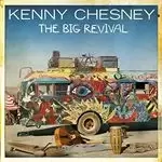 image of Kenny Chesney - Big Revival (Music CD)