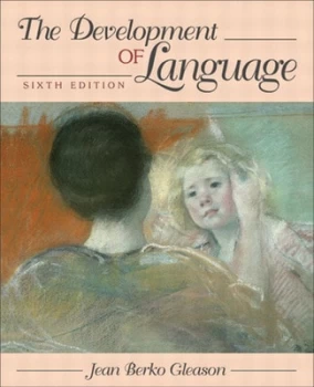 Image of The Development of Language by Jean Berko Gleason Hardback