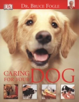 Image of Caring for Your Dog by Bruce Fogle Paperback