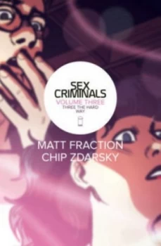 Image of Three the Hard Way by Matt Fraction Book