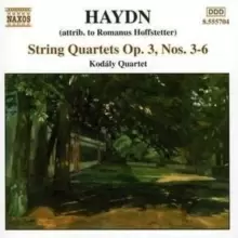 Image of String Quartets Op. 3 Nos. 3 - 6 (Kodaly Quartet)